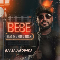 Bebe e Vem Me Procurar (Single)