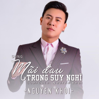 Mãi Đau Trong Suy Nghĩ  (Single)