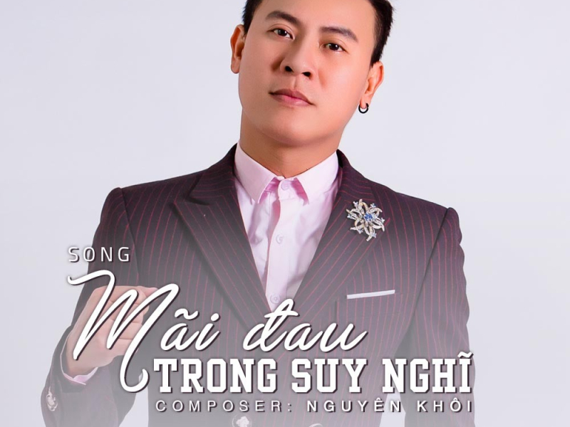 Mãi Đau Trong Suy Nghĩ  (Single)