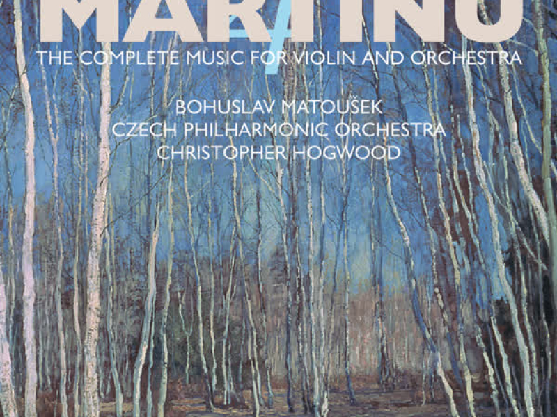 Martinů: The Complete Music for Violin & Orchestra, Vol. 4
