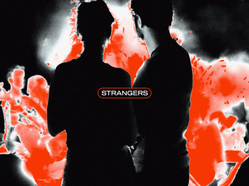 Strangers (Remix) (Single)
