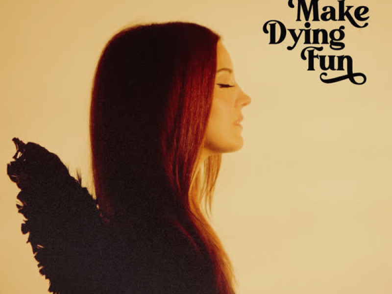 You Make Dying Fun (Single)