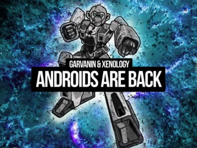 Androids Are Back (Single)