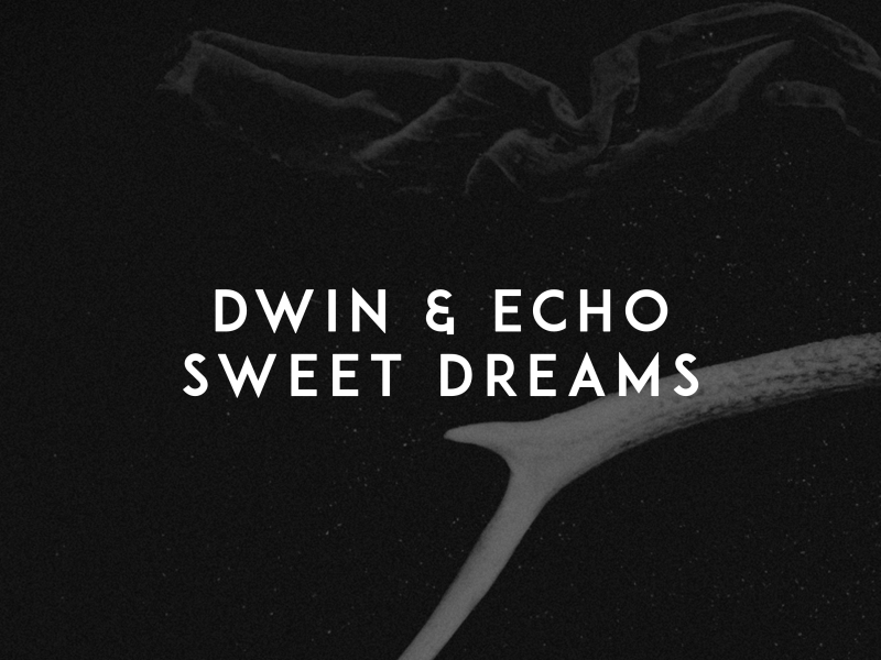 Sweet Dreams (Single)