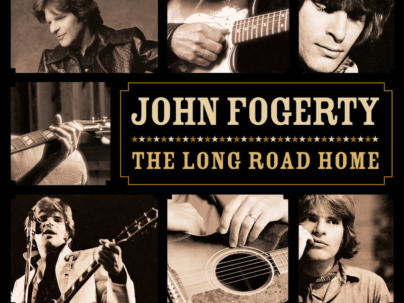 The Long Road Home - The Ultimate John Fogerty / Creedence Collection