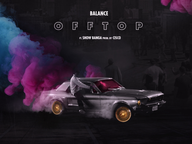 Off Top (feat. Show Banga)