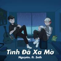 Tình Đã Xa Mờ (Short Version) (Single)