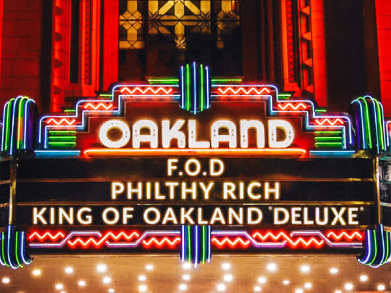King of Oakland (Deluxe)