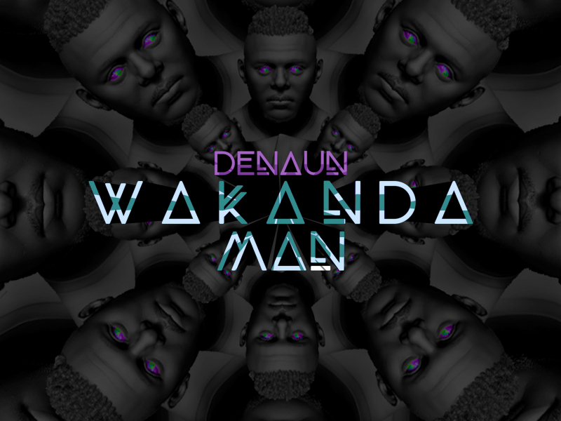 Wakanda Man (Single)