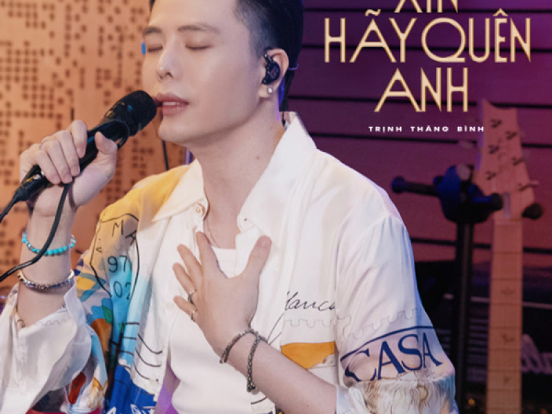 Xin Hãy Quên Anh (Single)
