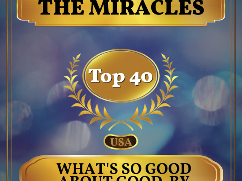 What's So Good About Good-by (Billboard Hot 100 - No 35) (Single)