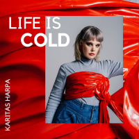 Life Is Cold (Single)