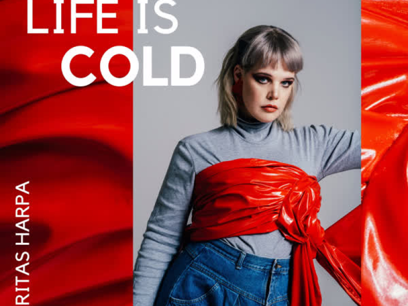 Life Is Cold (Single)