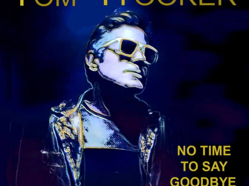 No Time To Say Goodbye (Big Boys Don't Cry) (Single)