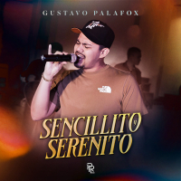 Sencillito Y Serenito (Single)