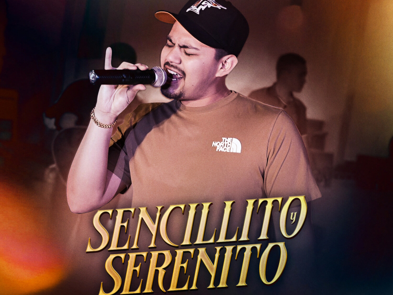 Sencillito Y Serenito (Single)