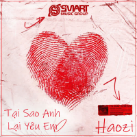 Tại Sao Anh Lại Yêu Em (Short) (Single)