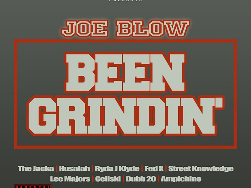 Been Grindin'
