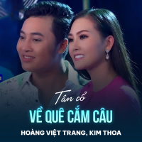 Tân Cổ Về Quê Cắm Câu (Single)