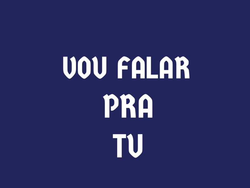 Vou Falar Pra Tu (Single)