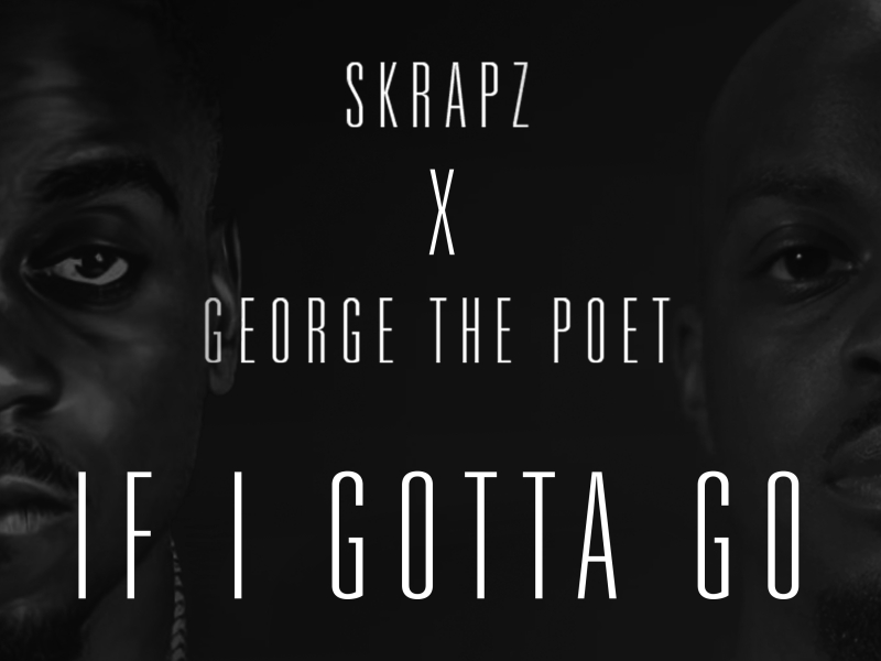 If I Gotta Go (Single)