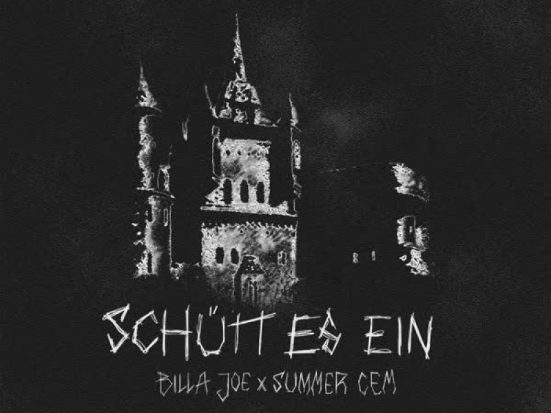 SCHÜTT ES EIN (Single)
