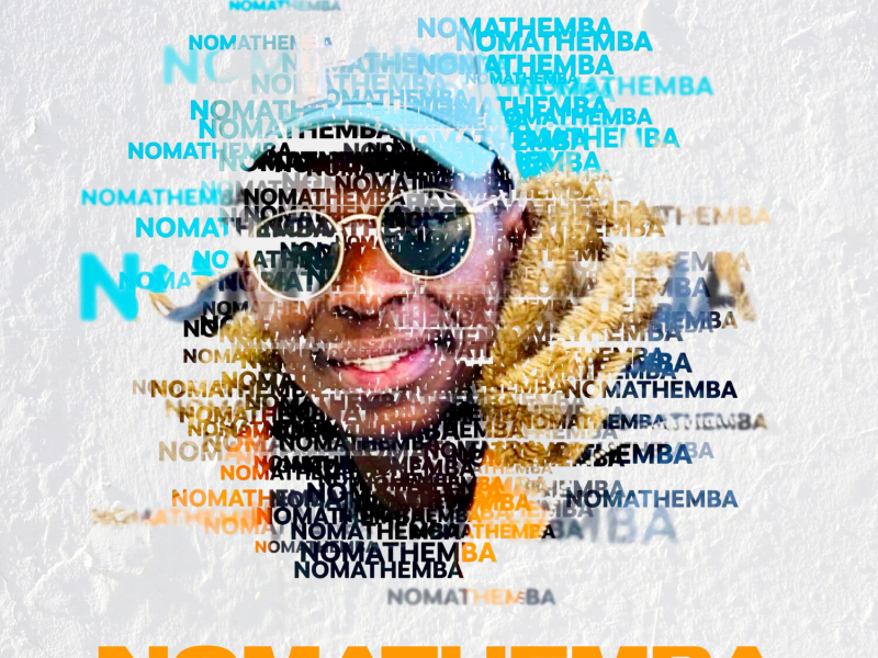 Nomathemba (Single)