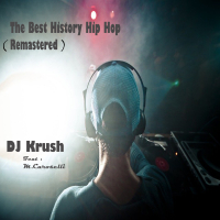 The Best History Hip Hop (Remastered)