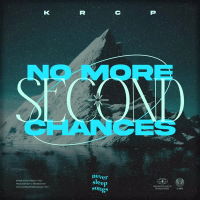 No More Second Chances (Single)