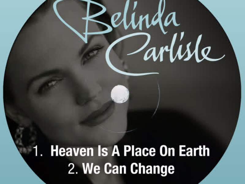 Heaven Is A Place On Earth (EP)