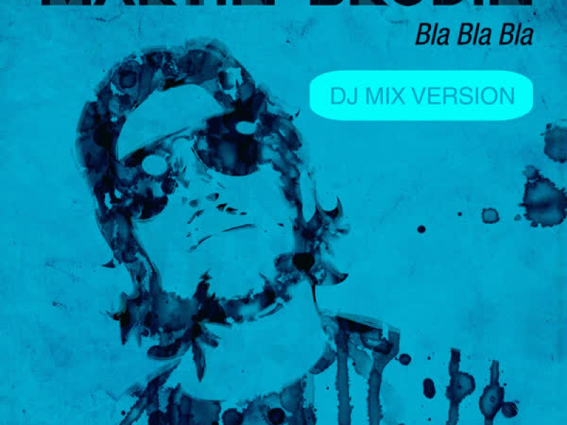 Bla Bla Bla (DJ-Mix Version) (Single)