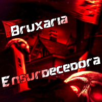 Bruxaria Ensurdecedora (Single)