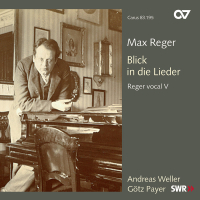 Reger: Blick in die Lieder