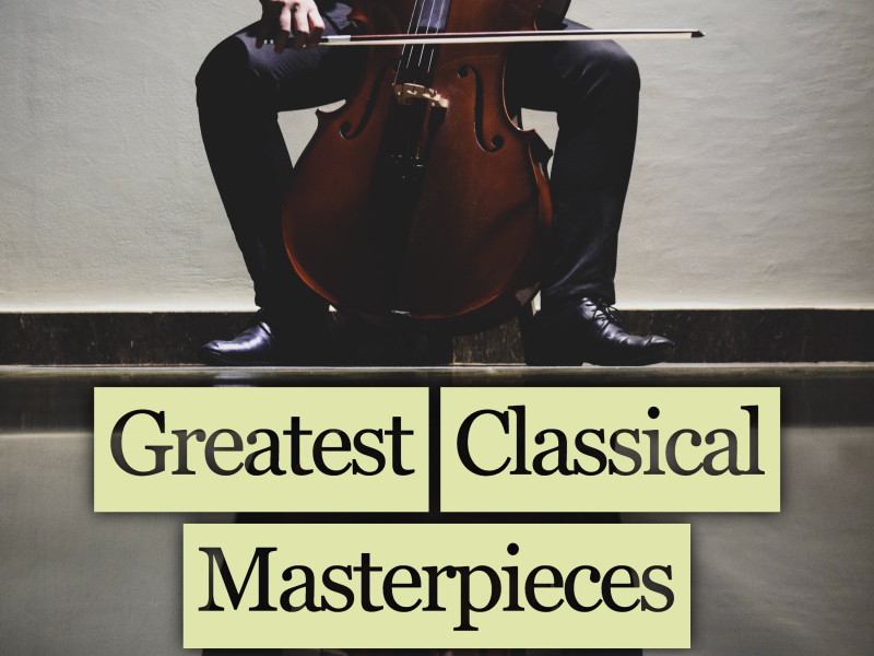 Greatest Classical Masterpieces (Single)