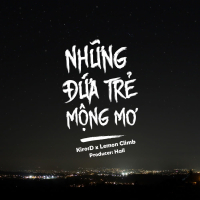 Những Đứa Trẻ Mộng Mơ (Beat) (Single)