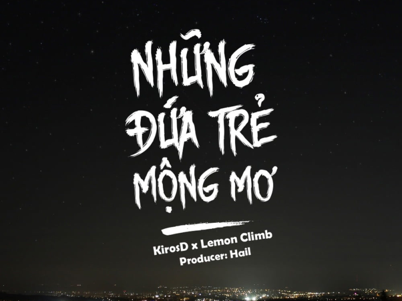 Những Đứa Trẻ Mộng Mơ (Beat) (Single)