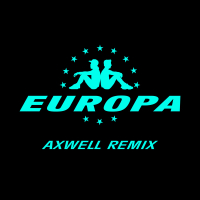 All Day And Night (Jax Jones & Martin Solveig Present Europa / Axwell Remix) (Single)
