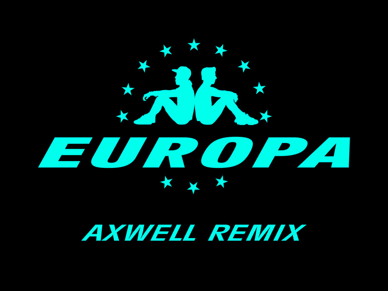 All Day And Night (Jax Jones & Martin Solveig Present Europa / Axwell Remix) (Single)