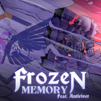 Frozen Memory (feat. AntiRivet) (Single)