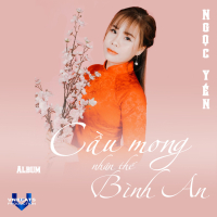 Cầu Mong Nhân Thế Bình An (EP)