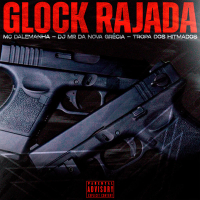 Glock Rajada (Single)