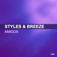 Amigos (Styles & Breeze Presents Infextious) (Single)