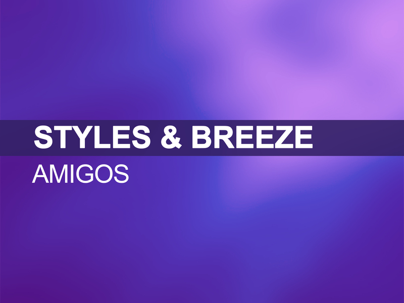 Amigos (Styles & Breeze Presents Infextious) (Single)