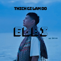 Thích Gì Làm Đó (Single)