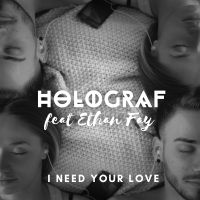 I Need Your Love (Single)