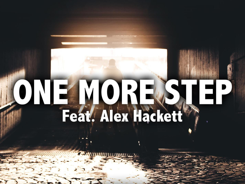 One More Step (feat. Alex Hackett) (Original Mix) (Single)