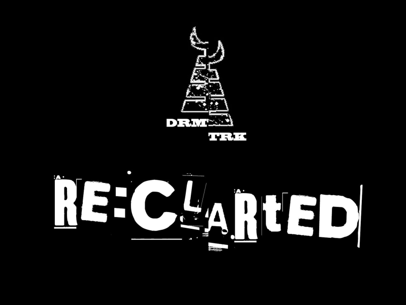 Drmtrk Re:clarted (EP)