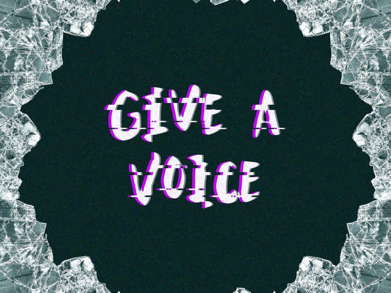 Give a Voice (Single)