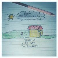 what a nice day to run away (Single)