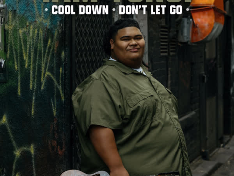 Cool Down / Don't Let Go (EP)